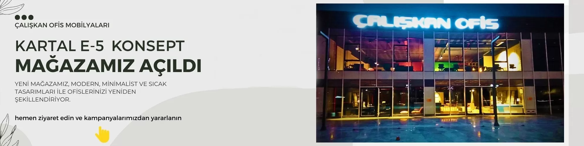 çalışkan ofis banner
